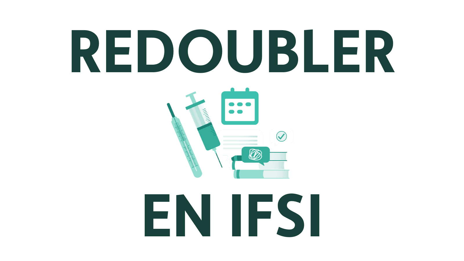 redoubler ifsi