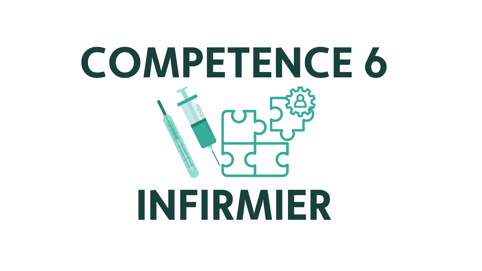 Compétence 6 infirmier