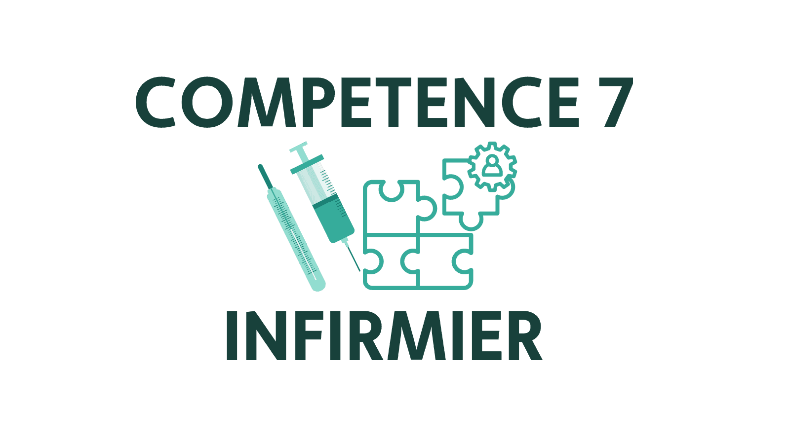 Compétence 7 infirmier