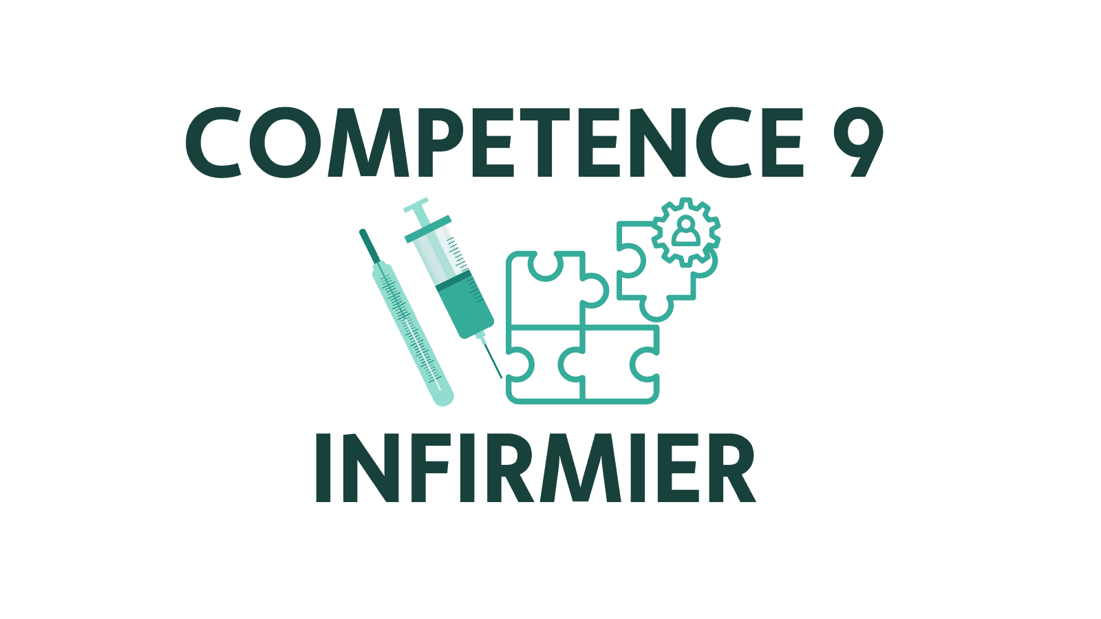 Compétence 9 infirmier