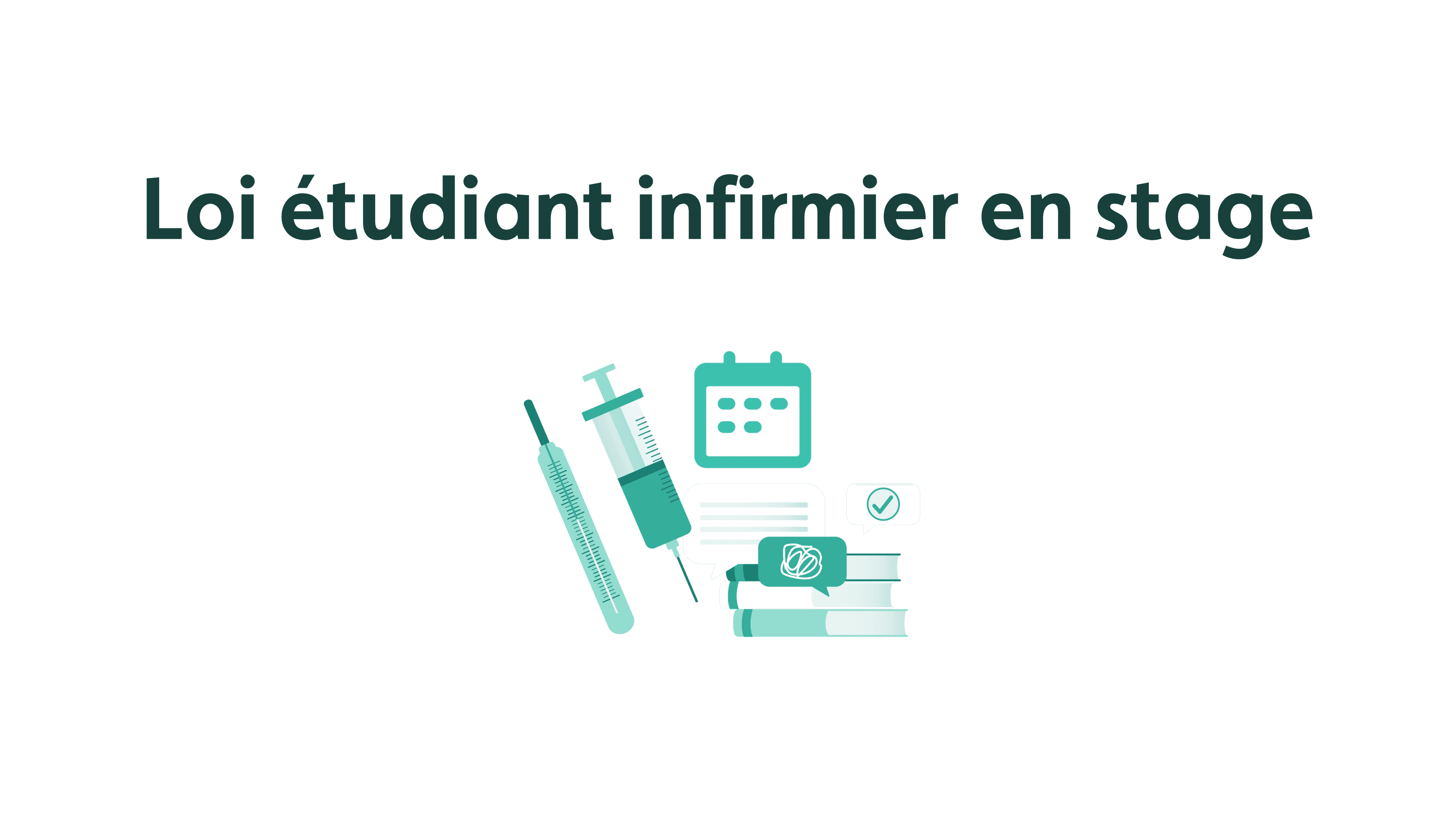 loi-etudiant-infirmier-stage